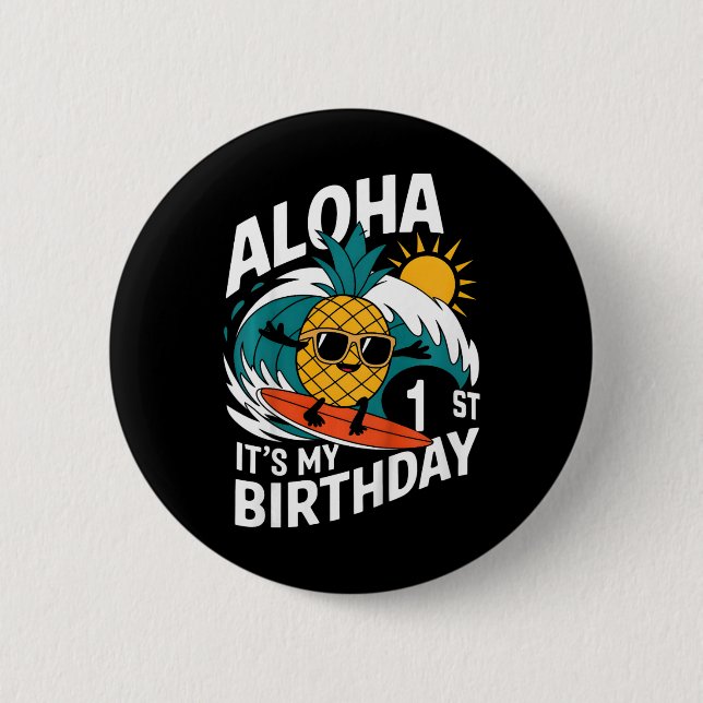 Aloha 1-års födelsedag Hawaii Pineapple Surfing Tr Knapp (Framsida)