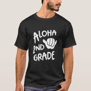 Aloha 2:a Klass Back to school Hawaii Shaka Coola  T Shirt