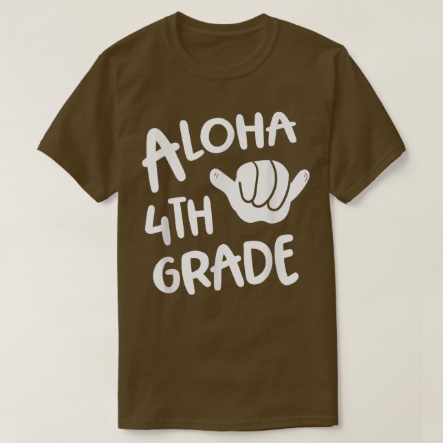 Aloha 4th Klass Back to school Hawaii Shaka Coola  T Shirt (Design framsida)