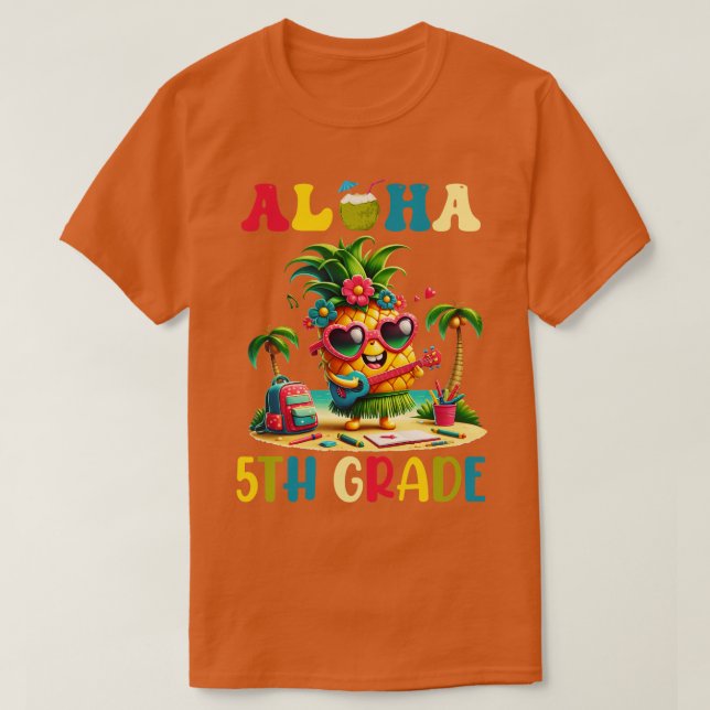 Aloha 5th Klass Pineapple Hawaii Back to school Te T Shirt (Design framsida)