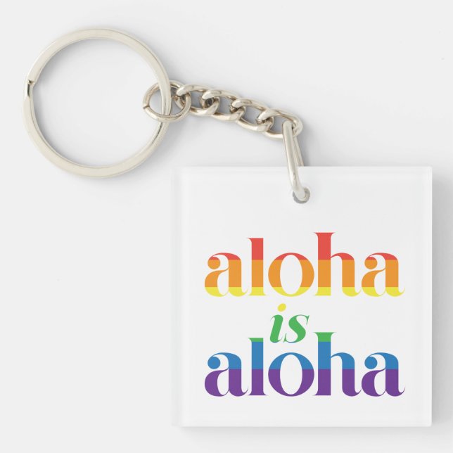 Aloha är Aloha Rainbow Pride Hawaii (Framsidan)