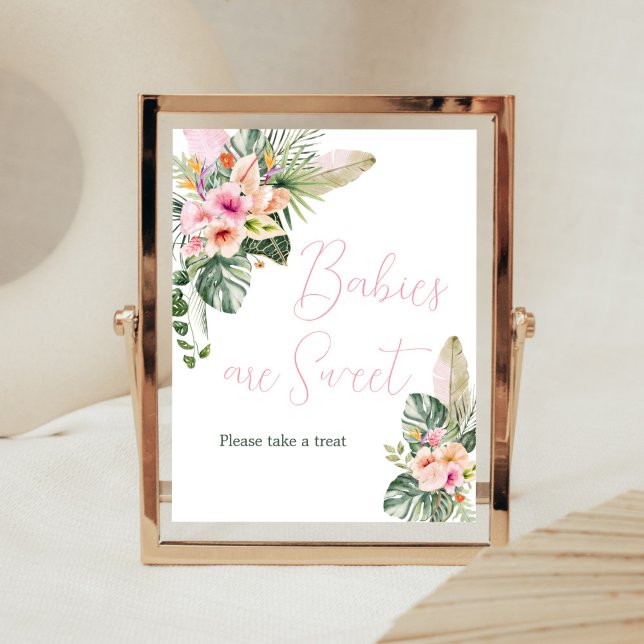 Aloha Baby Tropical Baby Shower Spädbarn är Sweet Poster (Luau Hawaiian Girl Baby Shower Babies are Sweet Sign)