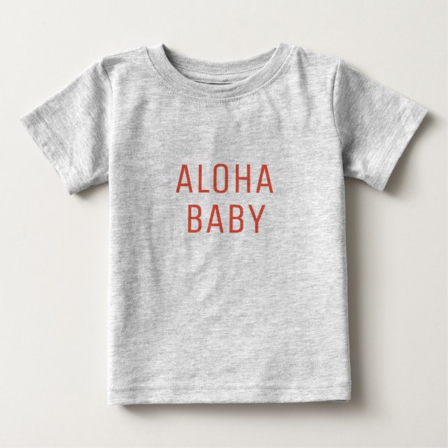 Aloha babytextdesign t-shirt (Framsida)