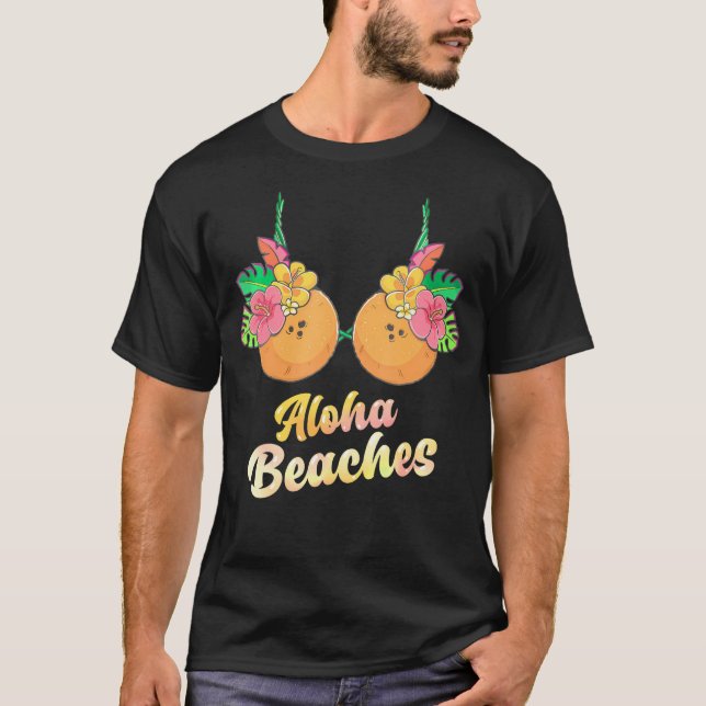 Aloha Beacher Funny Summer Coconut Flower Bra Wome T Shirt (Framsida)