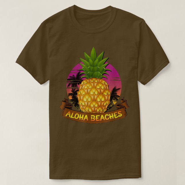 Aloha Beacher Hawaii Pineapple State Älskare Hawai T Shirt (Design framsida)