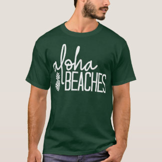 Aloha Beaches Cute Beach Bridal Bachelorette Party T Shirt