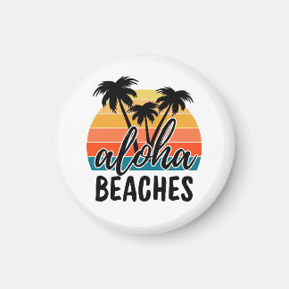 Aloha BEACHES Magnet