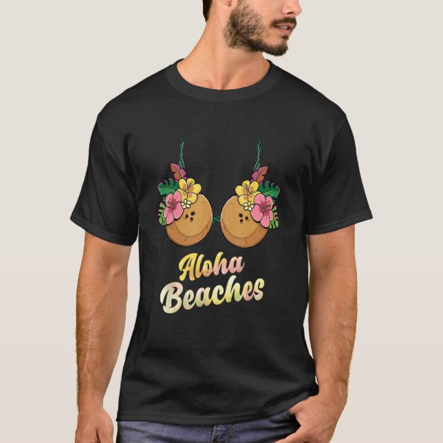 Aloha Beaches  Sommar Kokos & Blomma BH Kvinnor T Shirt (Framsida)