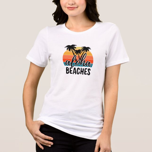 Aloha BEACHES T Shirt (Framsida)