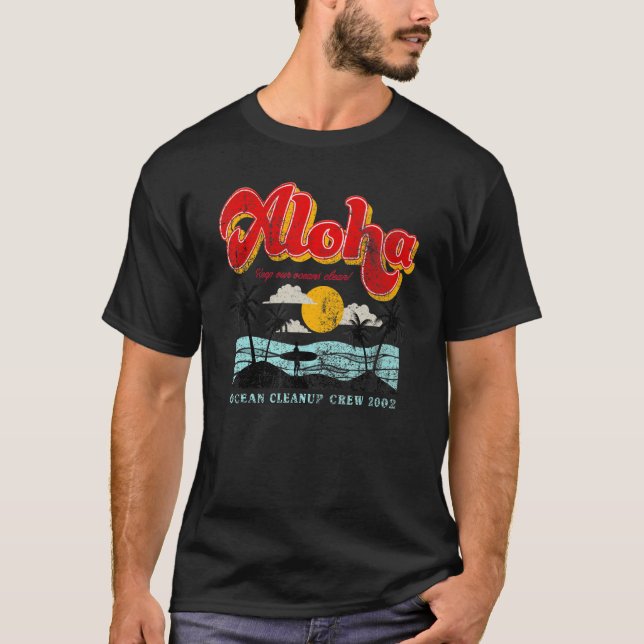 Aloha Behålla våra hav rengör T Shirt (Framsida)