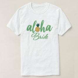 Aloha Brud Vit T-Shirt