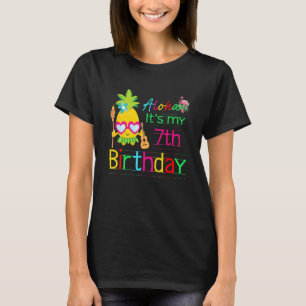 Aloha Det är min 7:e-födelsedag Hawaii Sommarflick T Shirt