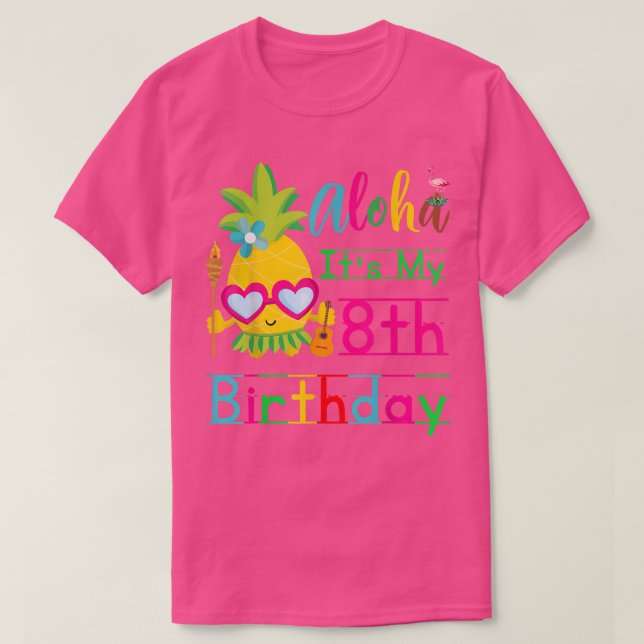 Aloha Det är min 8:e födelsedag Hawaii Second Girl T Shirt (Design framsida)