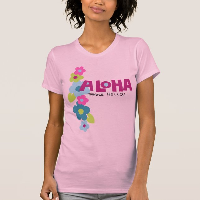 Aloha Elak Hej Dam T-Shirt (Framsida)