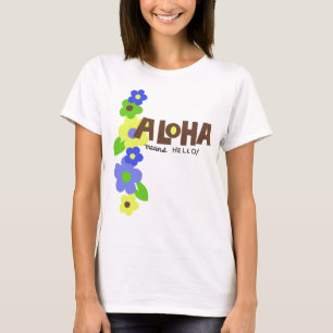 Aloha Elak Hej Dam T-Shirt