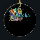 Aloha Flowers Hawaiian Hawaii Beach Luau Party Julgransprydnad Keramik<br><div class="desc">Aloha Flowers Hawaiian Hawaii Beach Luau Party</div>