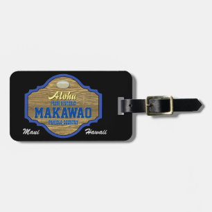 Aloha från Makawao, Hawaii Bagagebricka