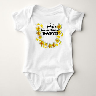 Aloha Fredag Baby! Baby Clothing by: Ho Brah! Tee Shirt