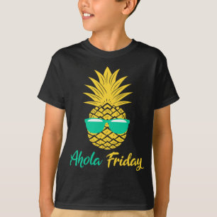 Aloha Fredag Pineapple-gåvor sommarfrukt, ananas T Shirt