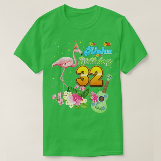 Aloha Hawaii 32:a födelsedagen 32 år gammal Flamin T Shirt (Design framsida)