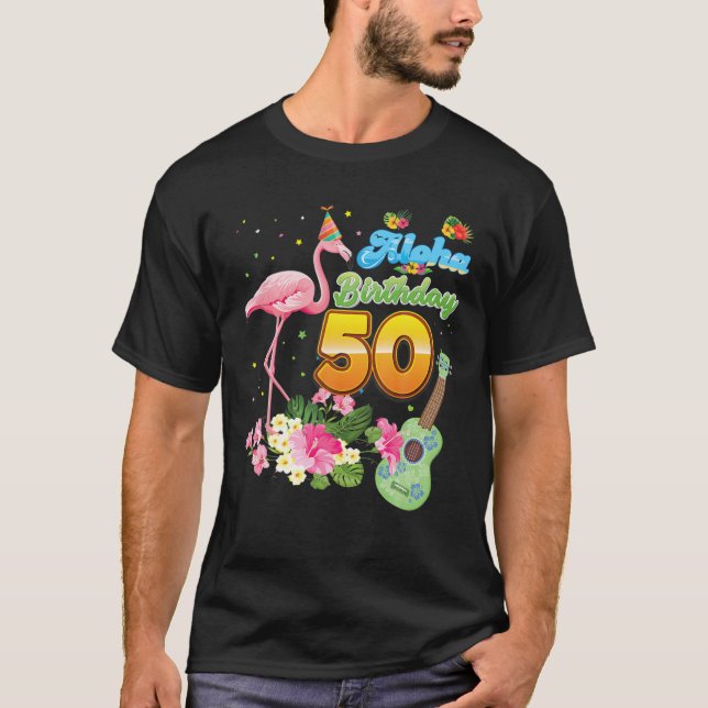 Aloha Hawaii 50:e födelsedagen 50 år gammal Flamin T Shirt (Framsida)