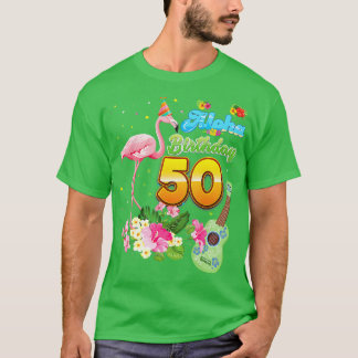 Aloha Hawaii 50:e födelsedagen 50 år gammal Flamin T Shirt