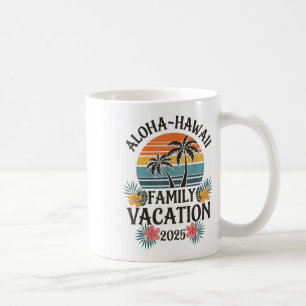 Aloha Hawaii Family Vacation 2025 Hawaii Vacation Kaffemugg