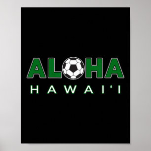 Aloha Hawaii Fotboll Ll Aloha Med Fotboll Ll Poster