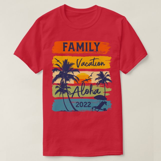 Aloha Hawaii Hawaiian Vacation 2022 Matching Famil T Shirt (Design framsida)