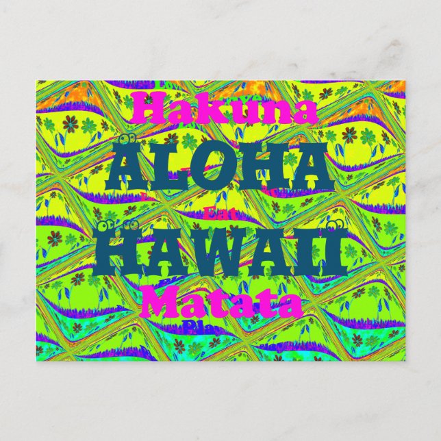 Aloha Hawaii med kärlek från Hawaii Hakuna Matata Vykort (Framsida)