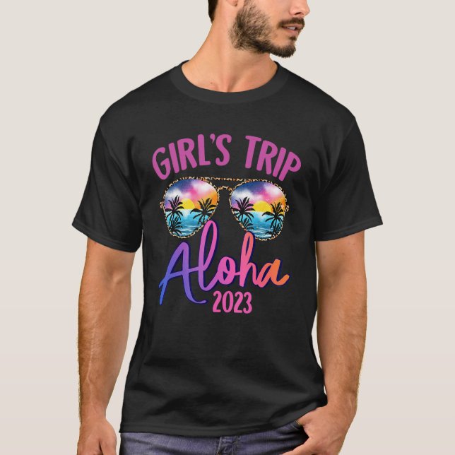 Aloha Hawaiian 2023 Girls Trip Sunglasses Summer G T Shirt (Framsida)