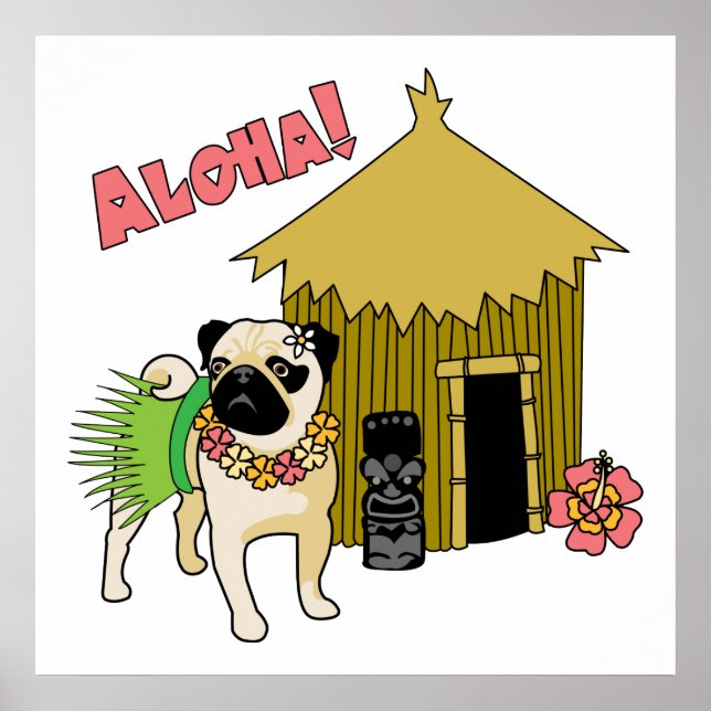 Aloha! Hawaiian Pug Poster och skriver ut (Framsidan)