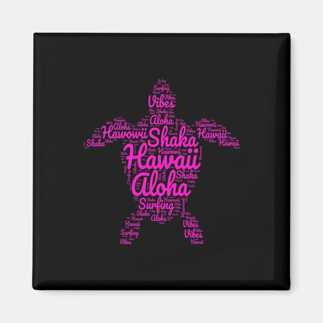 Aloha jag älskar hawaii havssköldpaddor shaka surf magnet (Framsidan)