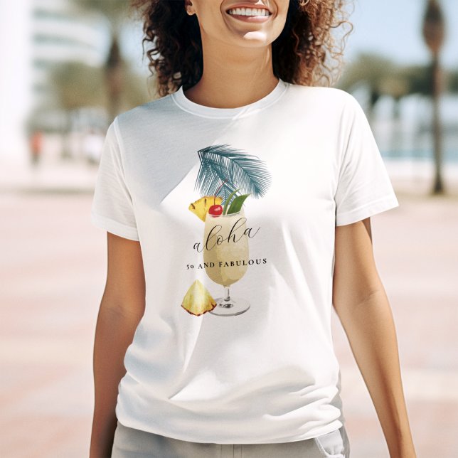Aloha Pina Colada Summer Cocktail Birthday T Shirt (Skapare uppladdad)