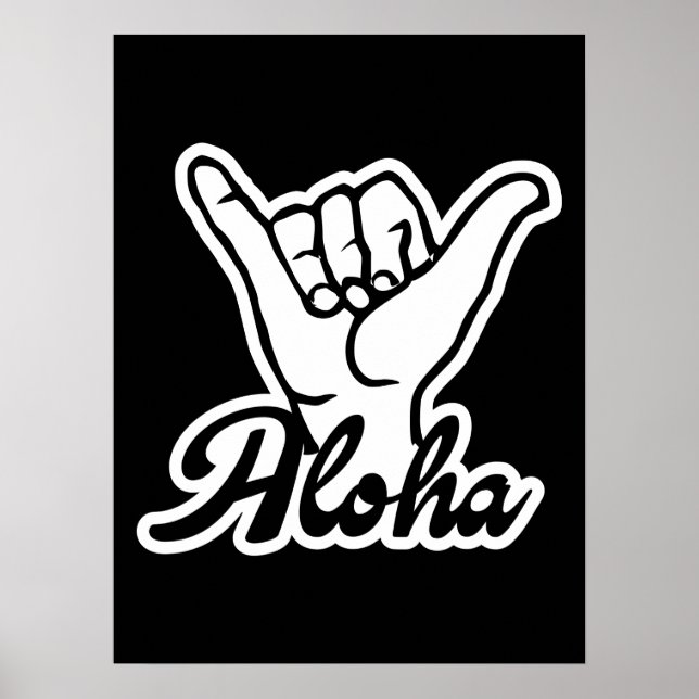 Aloha Shaka Hand, Häng Loose-tecken Poster (Framsidan)