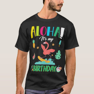 Aloha sin födelsedag Lycklig Flamingo Sommar T Shirt