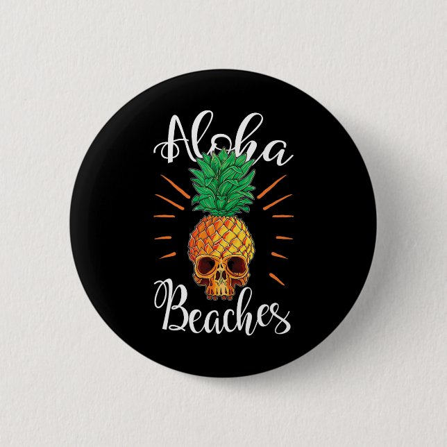 Aloha-stränder Hawaii Ananas Dödskalle Semester T- Knapp (Framsida)