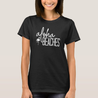 Aloha stränder Söt strand Bröllop Brudfest Party T Shirt