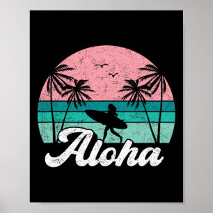 Aloha Surf Girl Hawaii Vintage Hawaiianskt Surfand Poster