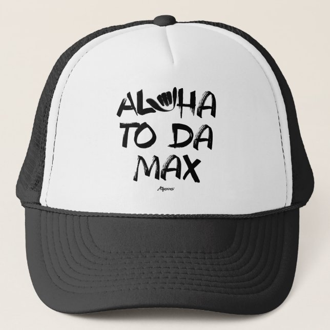 Aloha till max Da (svarten) Truckerkeps (Framsida)