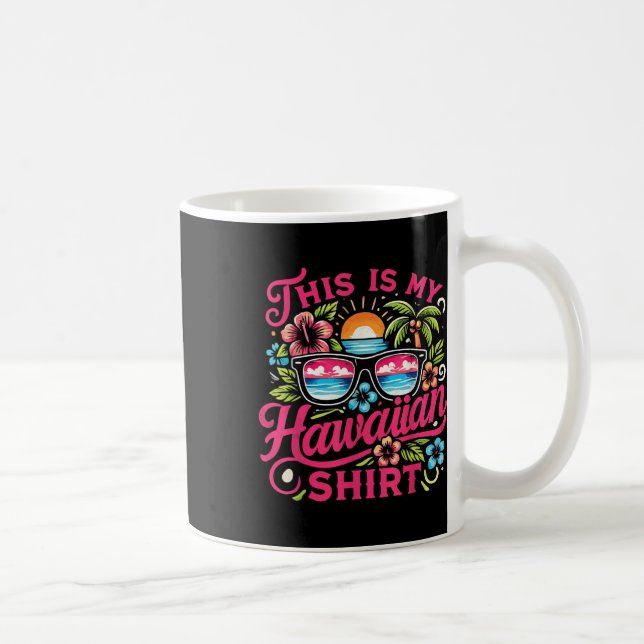 Aloha Tropical Det här är min hawaiiska sommaruppe Kaffemugg (Höger)