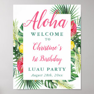 Aloha Tropical Greenery Luau Birthday Välkomstskyl Poster