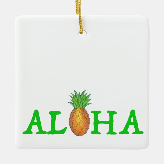 Aloha Tropical Hawaiian Island Pineapple Hawaii Julgransprydnad Keramik (Framsida)