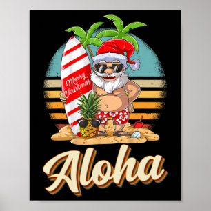 Aloha Tropisk Jul Santa Jul i Juli H Poster