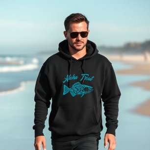 Aloha Trout-Fisherman Stil Hoodie
