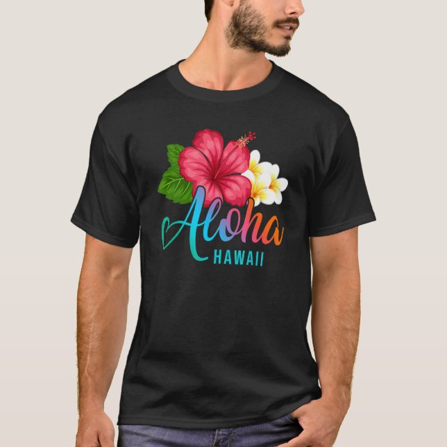 Aloha Vacation With Hawaiian Tropical Hibiscus Flo T Shirt (Framsida)