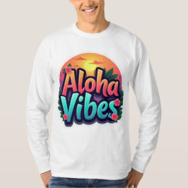 Aloha Vibes Unisex Långärmad T Shirt