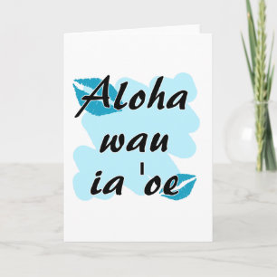 Aloha wauia'oe - hawaiibo älskar jag dig helgkort