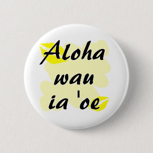 Aloha wauia'oe - hawaiibo älskar jag dig knapp