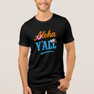 Aloha Y'all Hawaii Texas Färgglad Rolig Grafisk T Shirt